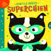 SUPERCHIEN. L'atelier Cloro  Dickason Chris