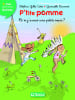 P'tite pomme 9 - Et si j'avais une petite soeur. Gilles Cotte Delphine  Doumont Gwena&euml;lle