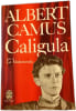 Caligula suivi de Le Malentendu. Albert Camus