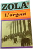 L'argent. ZOLA