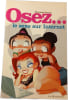 Osez... le sexe sur Internet. Thomas Perrin