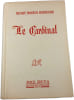 Le Cardinal. HENRY MORTON ROBINSON