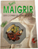 Maigrir. Anne No&euml;l