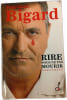 Rire pour ne pas mourir souvenirs. Jean-Marie Bigard