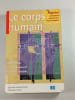 Le corps humain. Adolf Faller  Pierre Sprumont  Michael Sch&uuml;nke