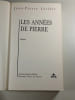 Les ann&eacute;es de pierre. JEAN-PIERRE LECLERC