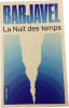 La Nuit des temps. Barjavel