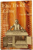 L'&acirc;me. Elsa Triolet