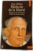 M&eacute;decin de la libert&eacute;. Paul Milliez