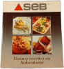 Goede recepten in de Snelkookpan Bonnes recettes en Autocuiseur. 