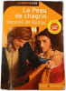 La Peau de chagrin. Honor&eacute; de Balzac