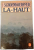 La-Haut. Pierre Schoendoerffer