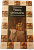 Plaisirs de bouche. Casanova