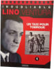 Lino Ventura : Un taxi pour Tobrouk. 