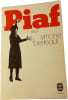 Piaf. Simone B&eacute;rteaut