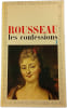 Les confessions. Rousseau