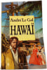 Hawa&iuml;. Andr&eacute; Le Gal