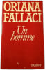 Un homme. Oriana Fallaci