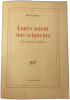 Lou&eacute;s soient nos seigneurs. R&Eacute;GIS DEBRAY