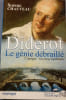 Diderot : Le g&eacute;nie d&eacute;braill&eacute;. SOPHIE CHAUVEAU