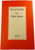 Le Nain Jaune. Pascal Jardin