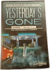 Yesterday's Gone. Sean Platt & David Wright