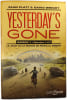Yesterday's Gone. Sean Platt & David Wright