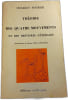 Th&eacute;orie des quatre mouvements et des destin&eacute;es g&eacute;n&eacute;rales. Charles Fourier
