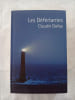 Les D&eacute;ferlantes. Claudie Gallay