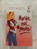 Mari&eacute;e moi... jamais. Yvonne Collins & Sandy Rideout