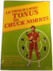 Le programme Tonus de Chuck Norris. Chuck Norris