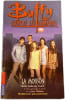 Buffy contre les vampires : La moisson 1. Richie Tankersley Cusick