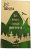 Le vent nous portera. Jojo Moyes
