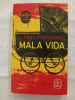 Mala vida. Marc Fernandez