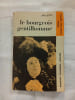 Le bourgeois gentilhomme. Moli&egrave;re