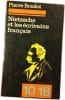 Nietzsche et les &eacute;crivains fran&ccedil;ais. Pierre Boudot