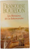 Les H&eacute;riti&egrave;res de La Salamandre. Fran&ccedil;oise Bourdon