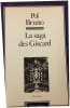 La saga des Giscard. Pol Bruno