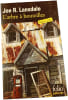 L'arbre &agrave; bouteilles. Joe R. Lansdale
