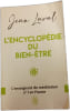 L'encyclop&eacute;die du bien-&ecirc;tre. Jean Laval