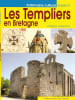 Les Templiers de Bretagne. JOSSERAND Philippe