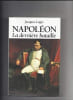 Napol&eacute;on : La Derni&egrave;re Bataille. Logie Jacques
