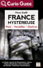 France Myst&eacute;rieuse - Paris Versailles Chartres. Guelff Pierre