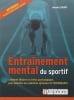 Entra&icirc;nement mental du sportif. Le Deuff Herv&eacute;