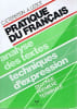 Pratique du fran&ccedil;ais 2nde premi&egrave;re term : livre de l'eleve. Eterstein