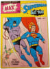Un max' de Superman et Batman - "dans son coeur l'ennemi". 