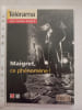 T&eacute;l&eacute;rama Hors-S&eacute;rie – Maigret ce ph&eacute;nom&egrave;ne. 