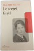 Le secret Gretl. Marie-Odile Beauvais