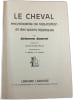 Le Cheval. Etienne Saurel