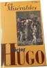 Les Mis&eacute;rables. Victor Hugo